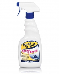 Mane N Tail Spray N Braid - 16 oz