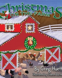 Big Country Toys® "Christmas on the Farm" by Greg Huett