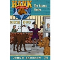 Hank The Cowdog #74